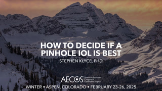 How to Decide if a Pinhole IOL is Best